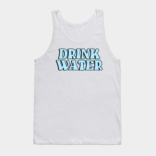 Drink Water Tank Top